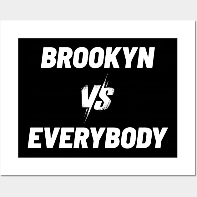 Brooklyn Vs. Everybody Gaming Wall Art by CoinDesk Podcast